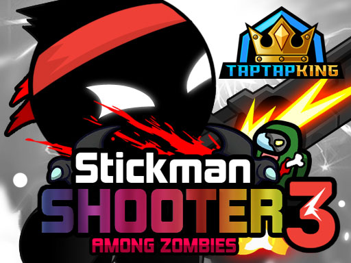 Stickman Shooter 3 Among Monsters Stickman Shooter 3 Among Monsters